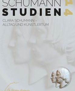 Clara Schumann  – Alltag und Künstlertum – Thomas Synofzik (Hrsg.), Michael Heinemann (Hrsg.) – ISBN 9783826083570 / 978-3-8260-8357-0 / 978-3-8260-8357-0 [Digital]