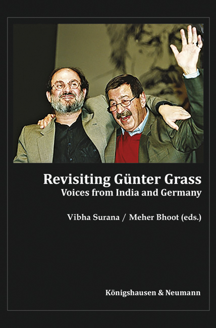 Revisiting Günter Grass – Voices from India and Germany – Vibha Surana (Hrsg.), Meher Bhoot (Hrsg.) – ISBN 9783826062735 / 978-3-8260-6273-5 / 978-3-82-606273-5